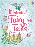 Usborne Illustrated Fairy Tales – Early Reader Book for Ages 5-8