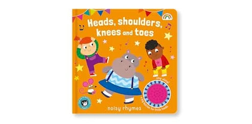 Book, Noisy Rhymes, Heads Shoulders Knees and Toes