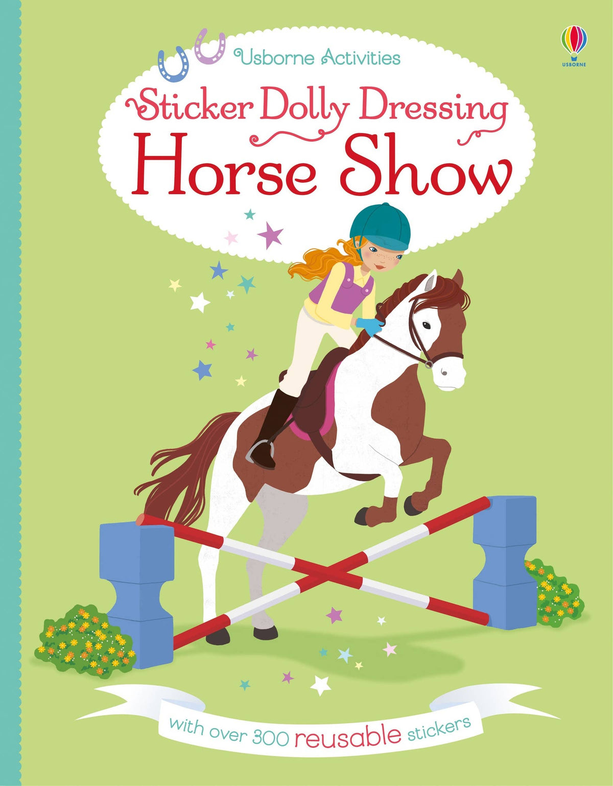 Usborne Sticker Dolly Dressing Horse Show – for Ages 5-8