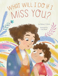Book, What Will I Do If I Miss you?