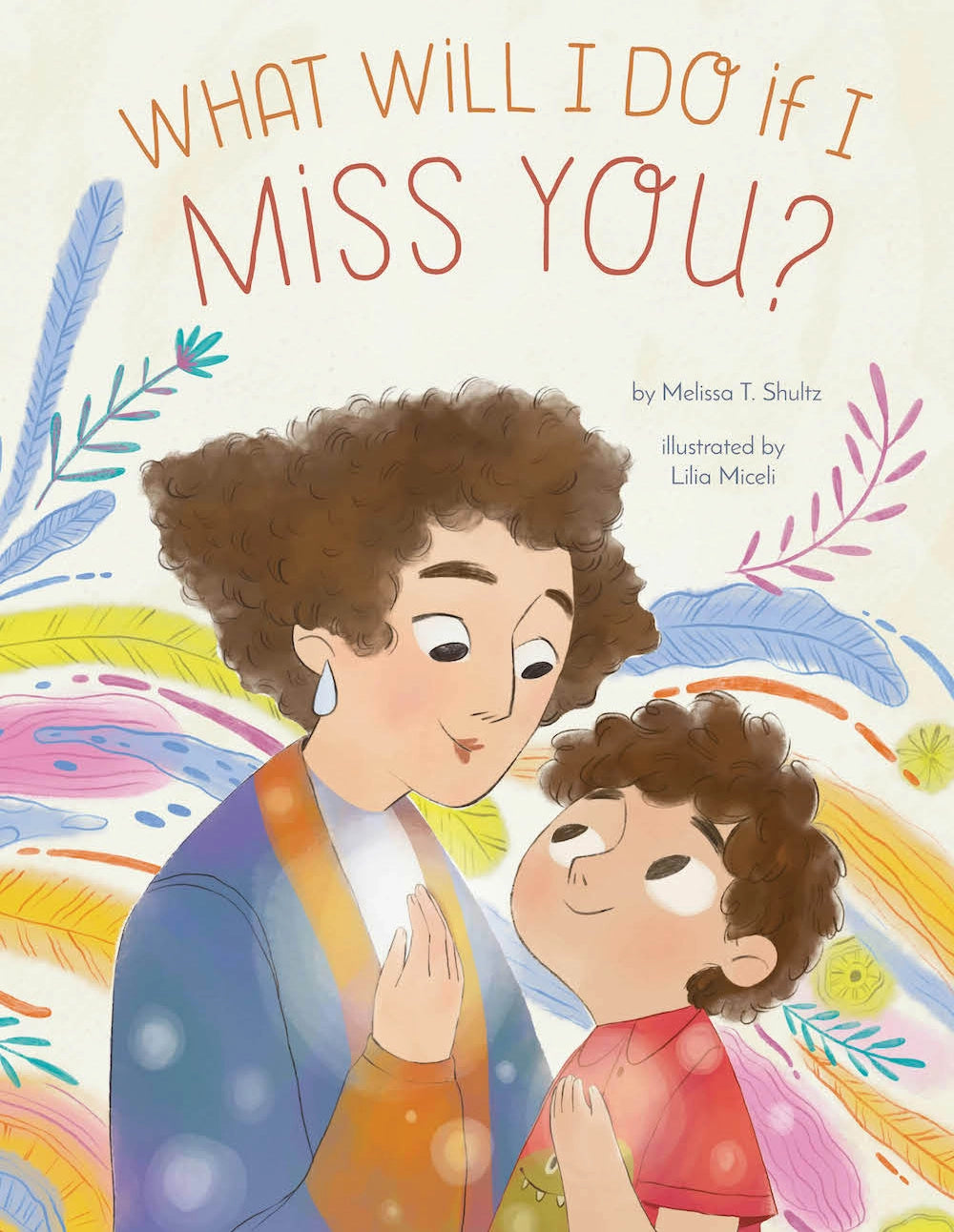 Book, What Will I Do If I Miss you?