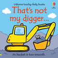 Usborne That's Not My Digger... – Board Book