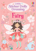 Usborne Little Sticker Dolly Dressing Fairy – for Ages 4-6