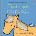 Usborne That's Not My Pony… – Board Book