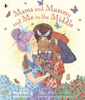 Walker Book, Mama and Mummy and Me in the Middle