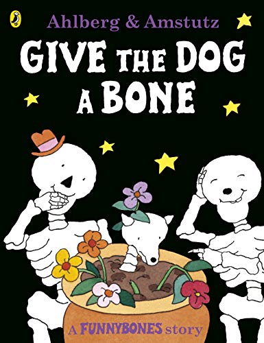 Give the Dog a Bone Book