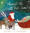 Walker Books, Through the North Pole Snow