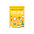 Petit Collage,Busy Ideas for Bored Kids Joyful Edition (Flash Cards (Decks))