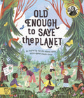 Magic Cat, Old Enough to Save the Planet - With a foreword from the leaders of the School Strike for Climate Change (Paperback)