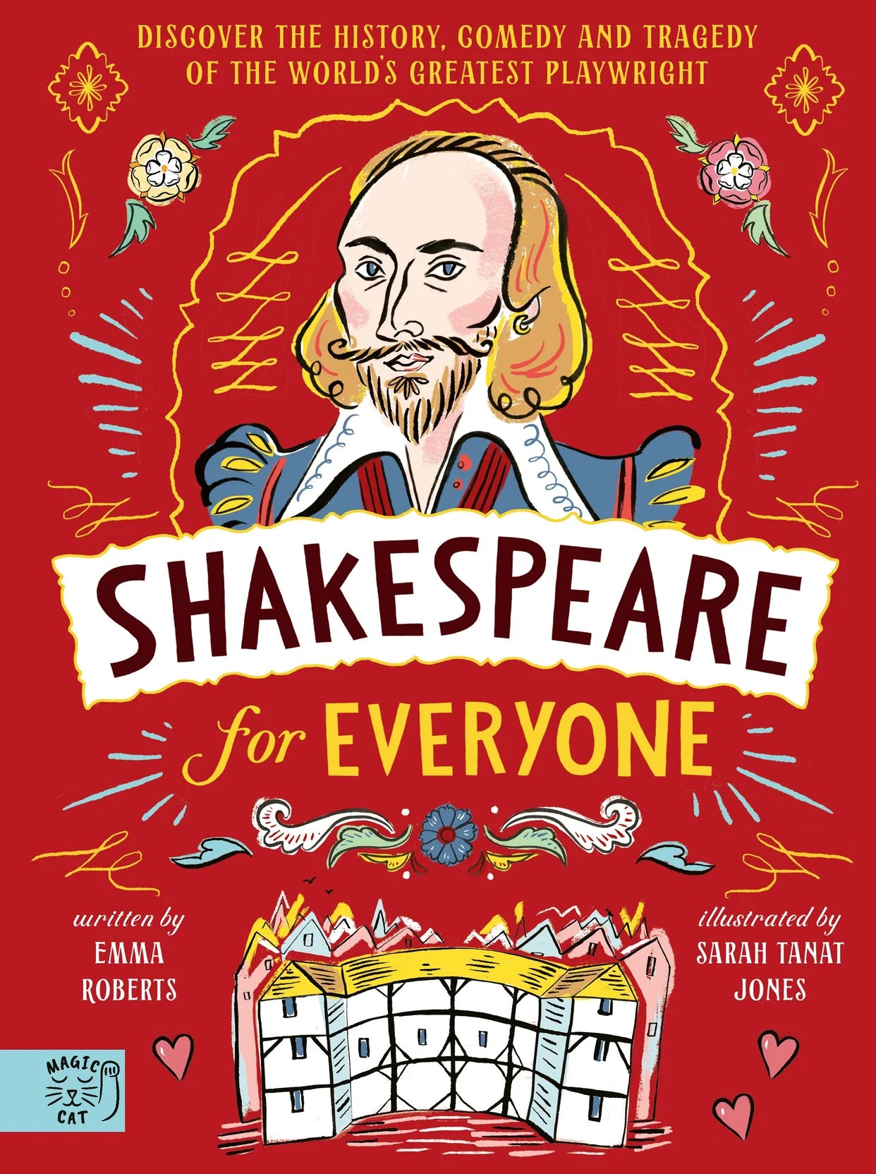 Magic Cat,Shakespeare for Everyone - Discover the history, comedy and tragedy of the world's greatest playwright (Hardback)