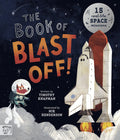 Book,The Book of Blast Off! - 15 Real-Life Space Missions (Paperback)