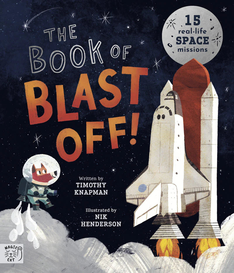 Book,The Book of Blast Off! - 15 Real-Life Space Missions (Paperback)