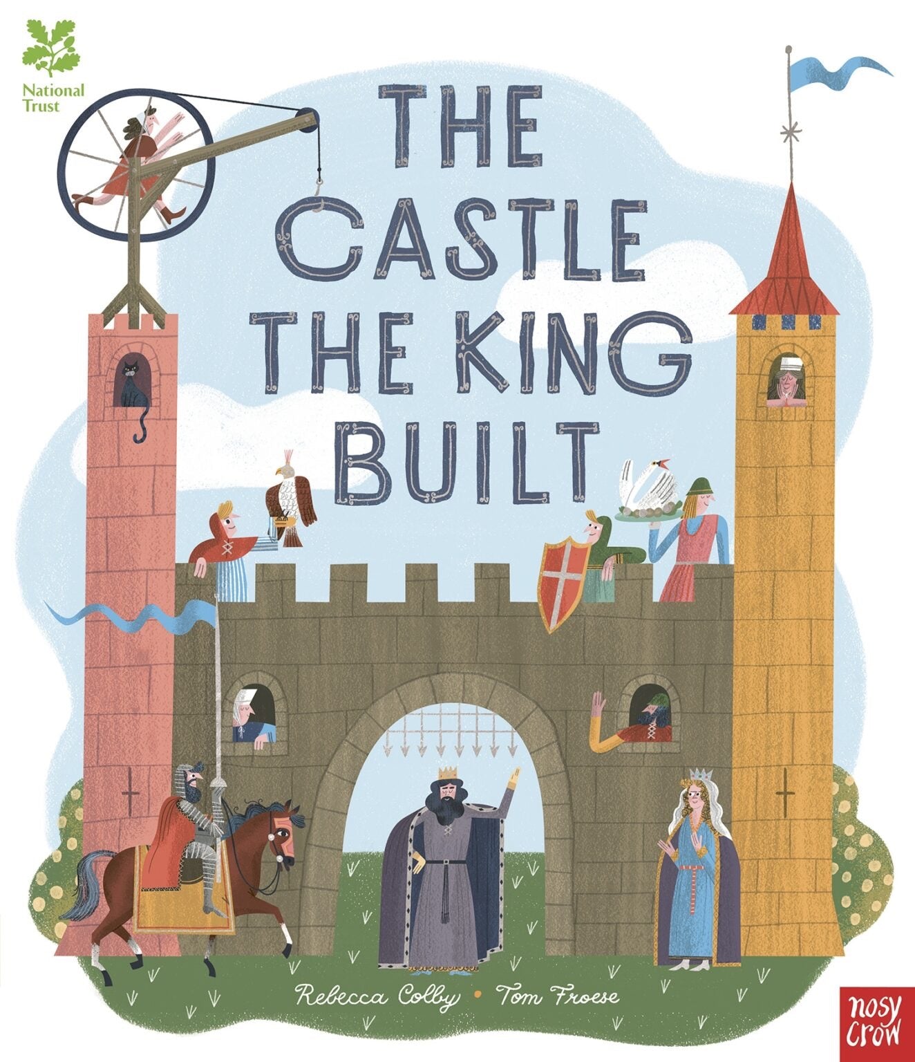 Nosy Crow the Castle the King Built