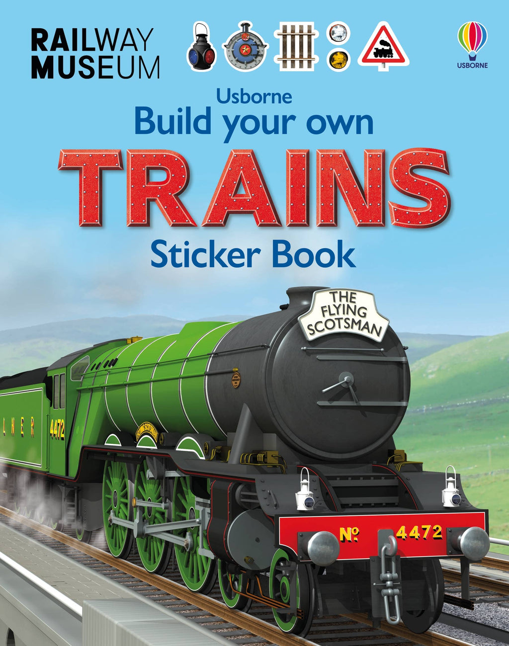 Usborne Railway Museum Build Your Own Trains Sticker Book