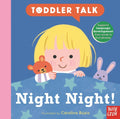 Nosy Crow Toddler Talk Night Night Board Book